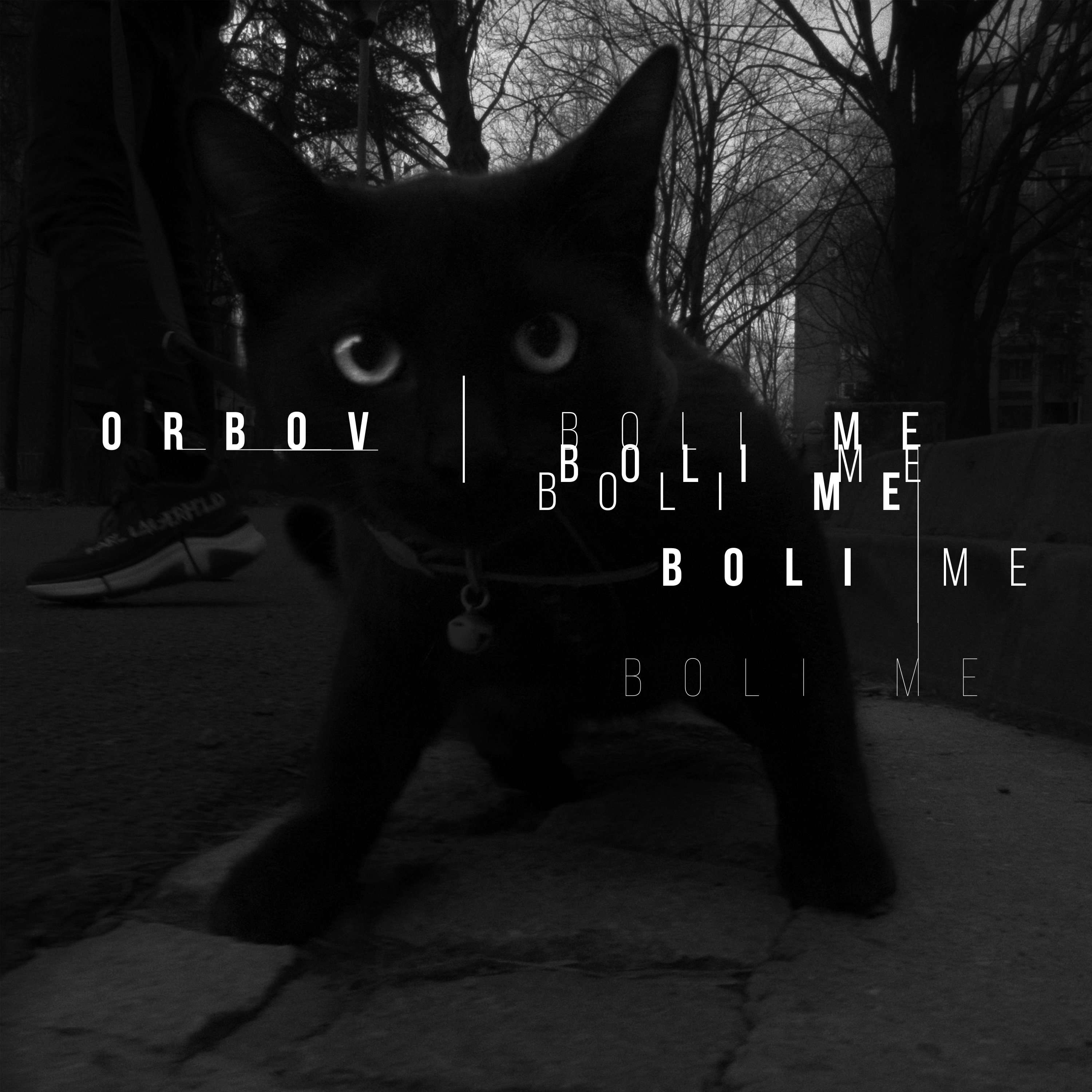ORBOV - Boli Me